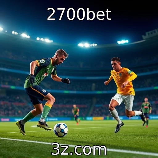 2700bet Como as apostas esportivas estão se transformando no Brasil?