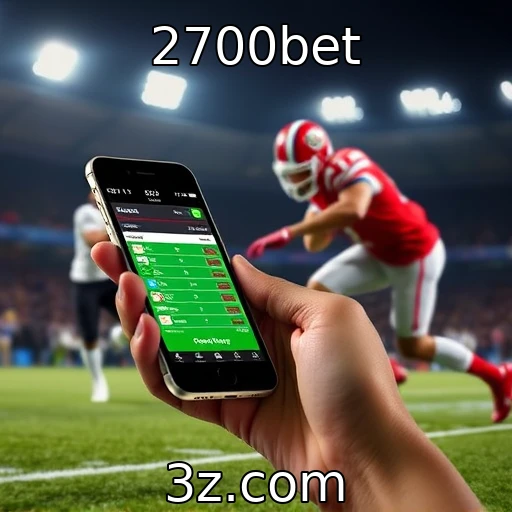 2700bet Apostas Esportivas: Como Analisar Partidas para Vencer